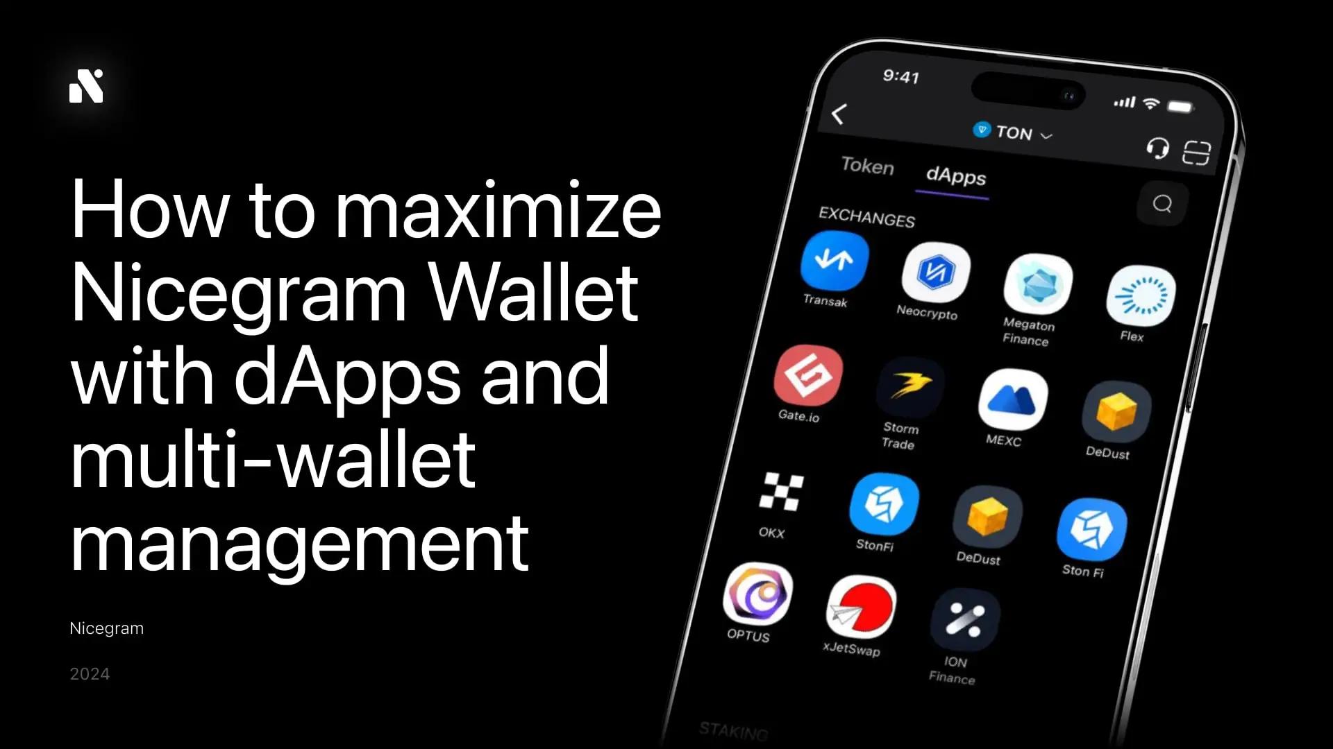 How to maximize Nicegram Wallet with dApps and multi-wallet management